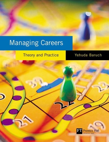 Managing careers theory and - managing,