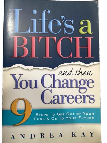 Life bitch and then - life's,
