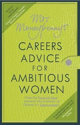 Mrs moneypennys careers advice - careers,