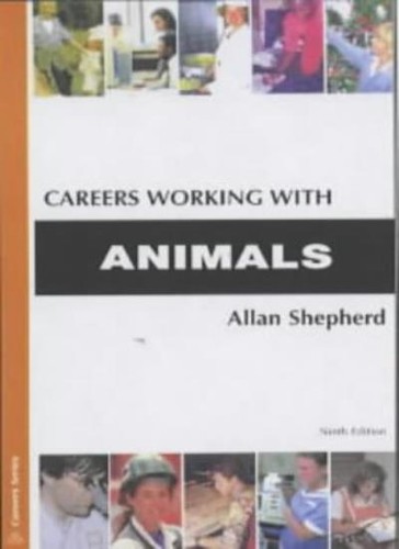 Careers working with - careers, animals