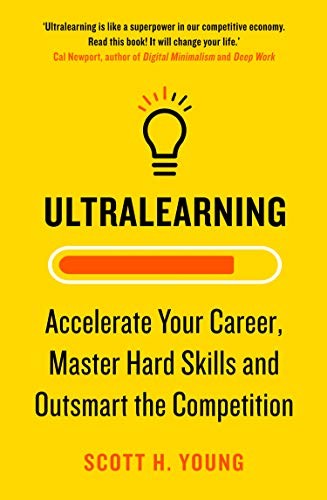 Ultralearning accelerate your - accelerate,