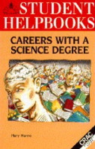 Careers with science - a, degree