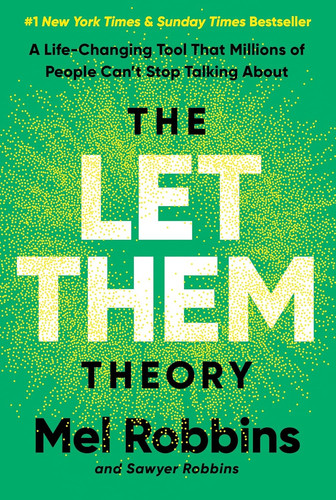 The let them theory - the, theory: