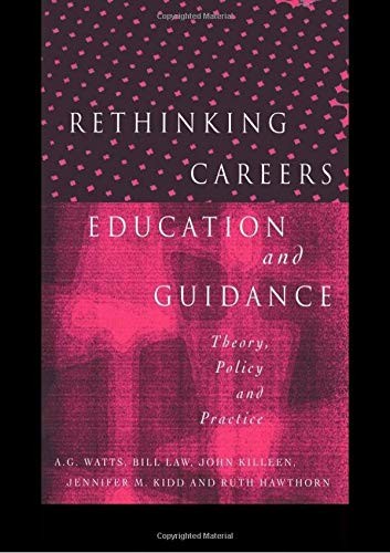 Rethinking careers education - rethinking,